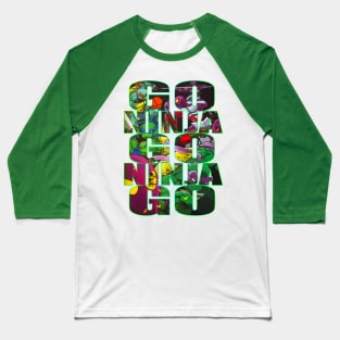 TMNT: Go Ninja Go Ninja Go Baseball T-Shirt